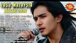 Lagu Malaysia 2026 Terbaru   Album Slow Rock Paling Enak Didengar Tanpa Iklan