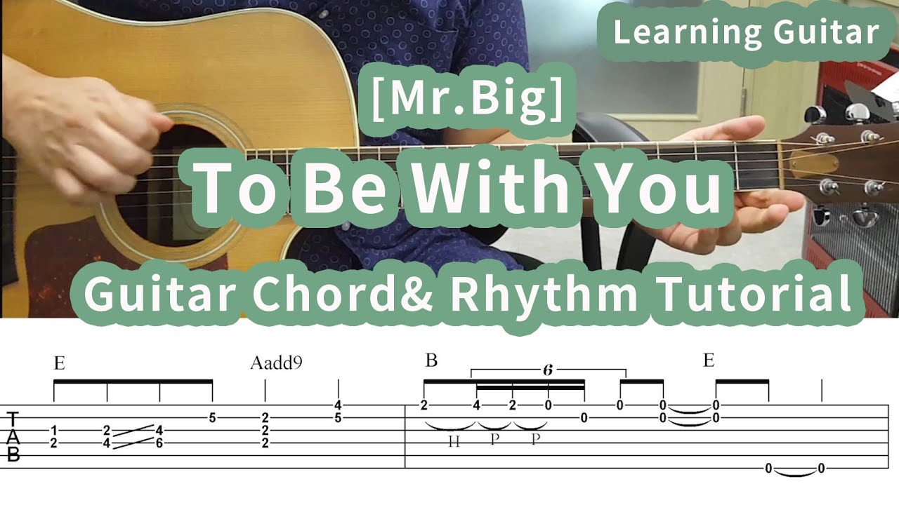 To Be With You Mr Big Guitar Chord Diagram Rhythm Figure Youtube