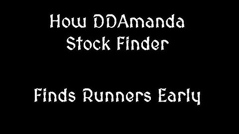 Uncover the Secret to Identifying Runners Before the Market - DDAmanda Stock Finder/Screener