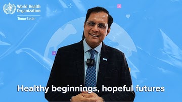 Investing in Mothers and Children: Message from WHO Representative Dr. Arvind Mathur