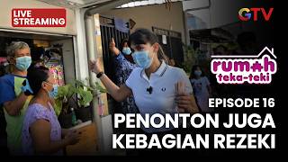 🔴 PENONTON JUGA KEBAGIAN REZEKI | RUMAH TEKA TEKI | EPS 16 | 24 FEBRUARI 2026