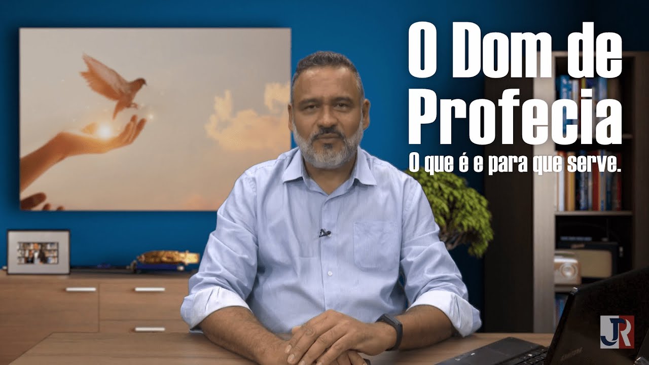 O Dom de Profecia: O que é e para quê Serve.
