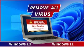 How to Remove Any Virus from Windows 10 / 11 | Delete All Viruses | How to Remove Computer Virus