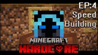 Minecraft | HARDCORE EP: 4 | SpeedBuild