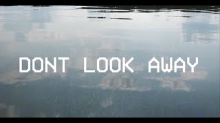 Boy Hazy - "Don't Look Away" (Official Video)