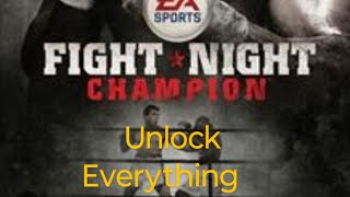 How to unlock everything in fight night champion on xbox