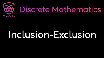 INCLUSION-EXCLUSION PRINCIPLE - DISCRETE MATHEMATICS