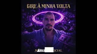MarceL- gire á minha volta [Official Music]