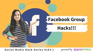 Facebook Group Hacks | Social Media Hacks | S1E4