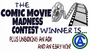 The Comic Movie Madness Contest Winner is...Plus a few unboxings!