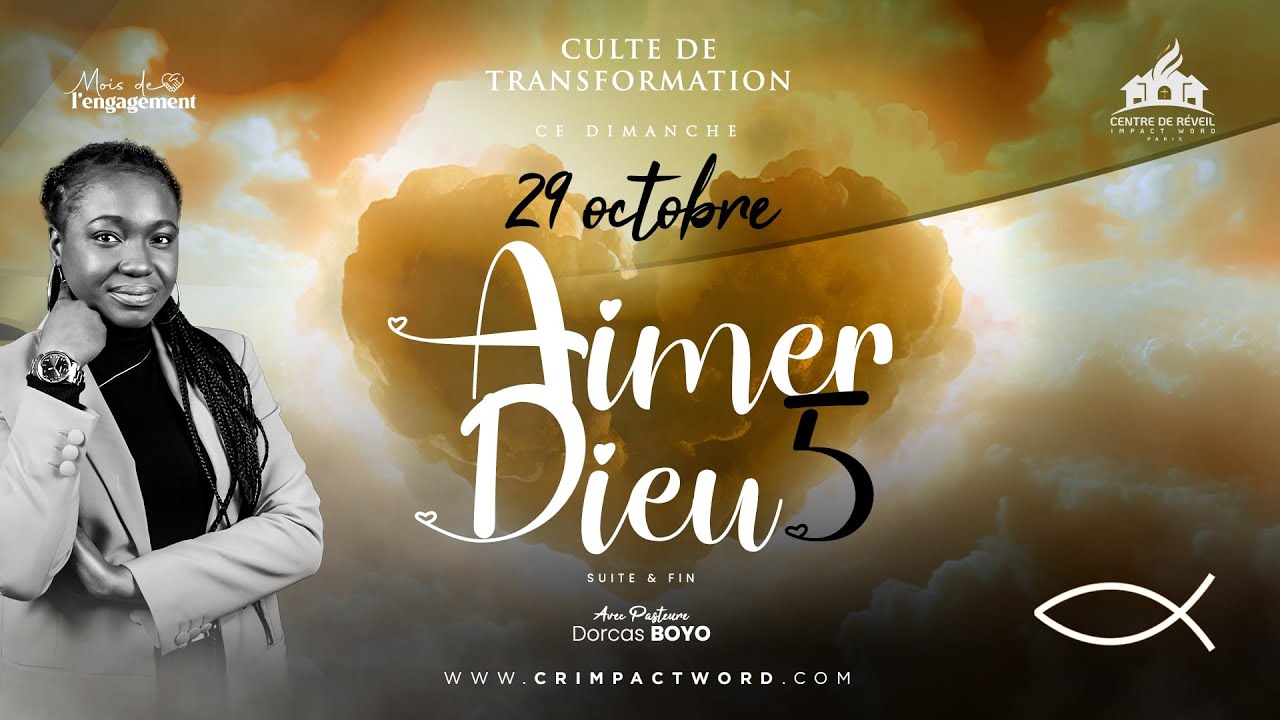 Aimer Dieu 5 💛 | Pasteure Dorcas BOYO | CULTE DOMINICAL