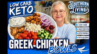 Low Carb and Keto Greek Chicken Bowls