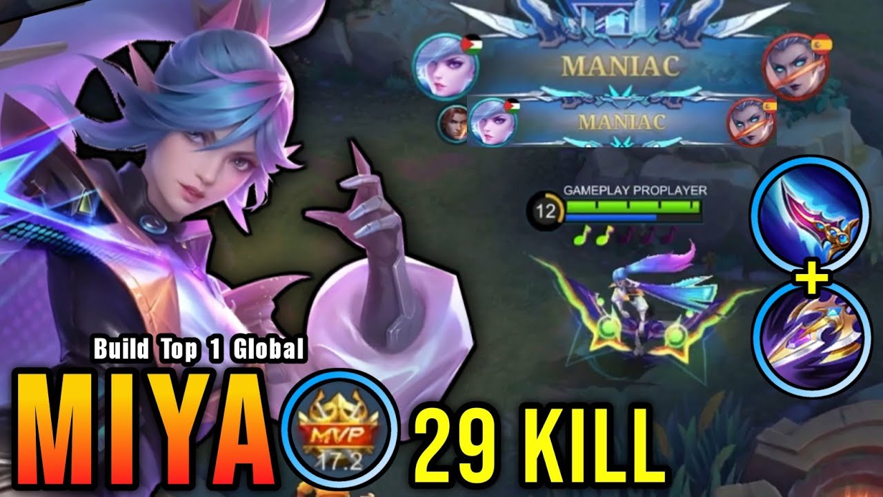 29 Kills + 2x MANIAC!! New Miya One Hit Build and Emblem!! - Build Top 1 Global Miya ~ MLBB