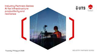 Industry Partners Series: AI for infrastructure productivity and resilience