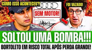 🚨 BOMBA! O SEGREDO DO MOTOR DA AUDI VAZOU? BORTOLETO PODE PERDER TUDO POR CAUSA DISSO!