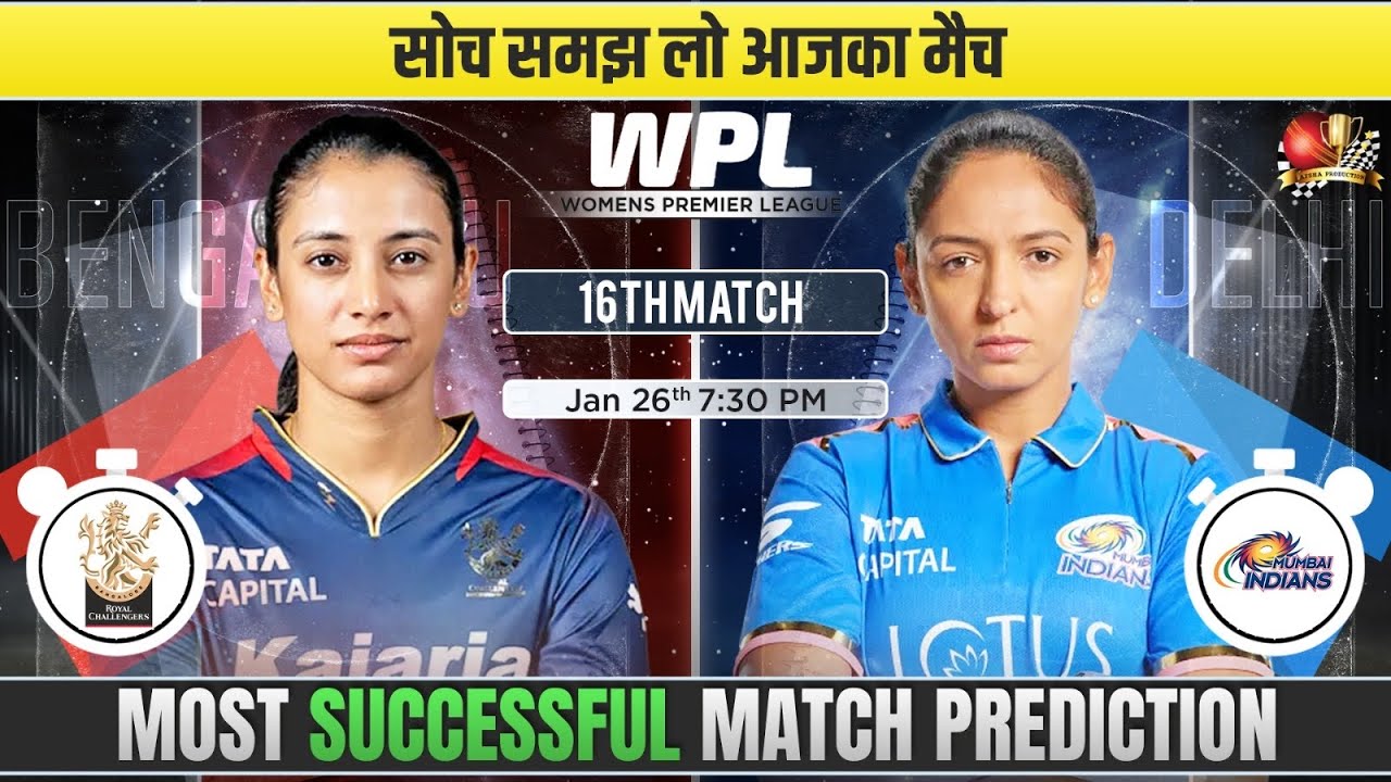 RCB vs MI - WPL 2026 16th Match Prediction | Mumbai Indians Women vs Bangalore women Prediction 