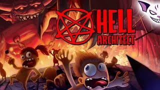 Let's Try Hell Architect - Fire and Brimstone Engineer! - TY to devs for key!