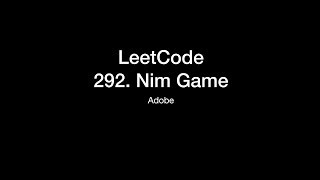 【LeetCode习题讲解】 292. Nim Game