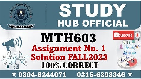 MTH603 Assignment 1 Solution Fall 2023 By  Zulfiqar Ahmad Noor