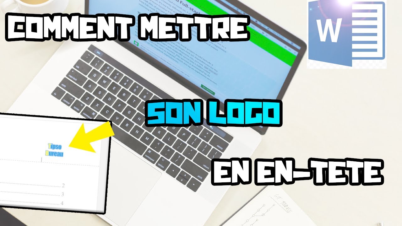 Comment mettre un logo en en-tête ou pied de page sur Word ? - YouTube