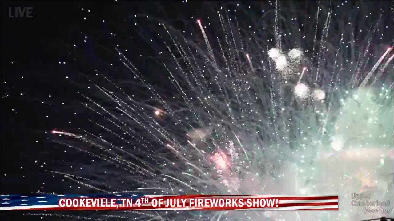 Cookeville Fireworks Display LIVE! YouTube