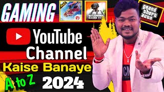 How To Create Gaming Youtube Channel 2024 Youtube Channel Kaise Banaye 2024