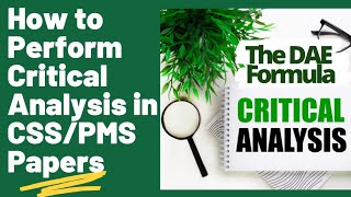 How to Do Critical Analysis in CSS & PMS Papers ?