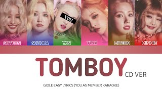 [UNCENSORED] (G)I-DLE - Tomboy (YOU AS MEMBER KARAOKE)