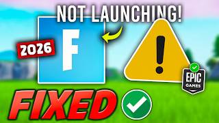 Fix Fortnite Not Launching Problem in 2026 ✅ | Easy Solution & 100% Working