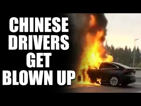 China’s cars are super effective at exploding