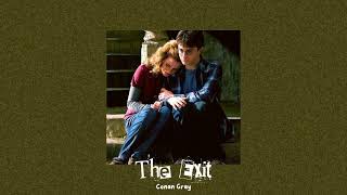 Conan Gray  The Exit sped Ver