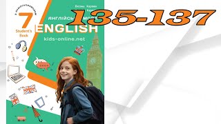 картинка: Карпюк 7 НУШ Unit 7 Curtain Up! Look Back c. 135-137 ✅Student's Book