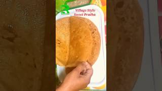 Village cooking | Sweet Pratha village villagecooking specialrecipes