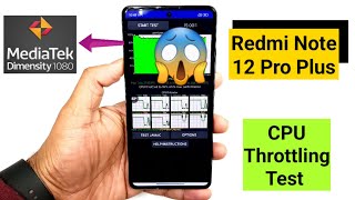 Redmi Note 12 Pro Plus Cpu Throttling Test Dimensity 1080 
