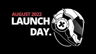 Launch Day - August 2022