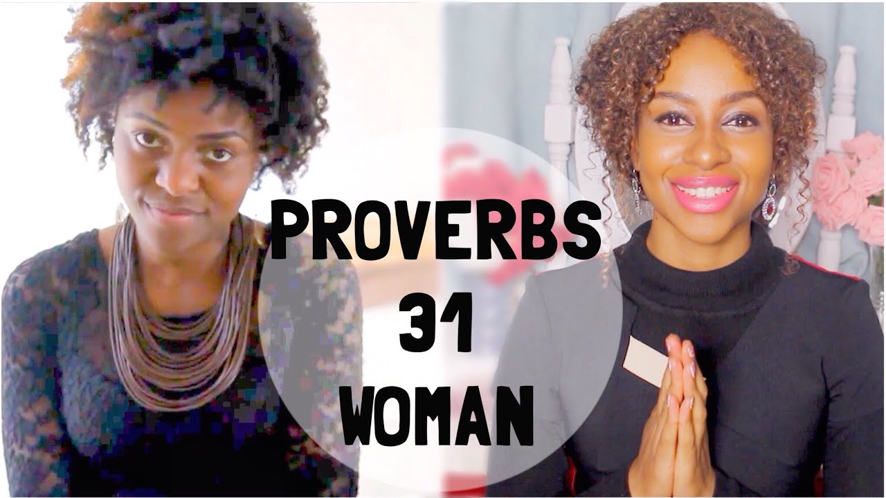 PROVERBS 31 WOMAN - Clothed With Dignity