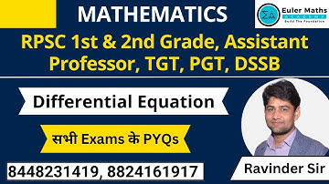RPSC 1st & 2nd Grade, Assistant Professor, TGT, PGT, DSSB | Differential Equation | PYQs