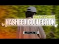 Popular Peaceful Nasheed Collection Mahi Creation 313 Nasheed Arabicnasheed