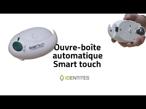 Ouvre-Boite Smart Touch - Identités