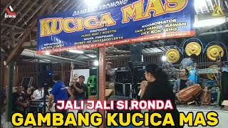 JALI JALI SI RONDA || GAMBANG KROMONG KUCICA MAS ENTERTAINMENT || RUMPES ANG POH KEDAUNG