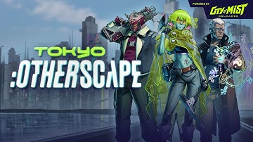 TOKYO: OTHERSCAPE- A Mythic Cyberpunk RPG