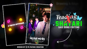 🥺Insta Trading Shayari Mix Sad Song Status Video Editing In Alight Motion Video Editing