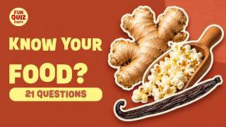 Food Quiz: Can You Score 18/21? | Ingredients & Kitchen Science screenshot 5
