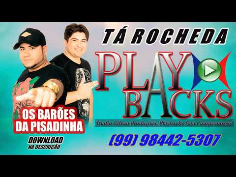 os-barÕes-da-pisadinha-tÁ-rocheda-(versão-pisadinha-playback)