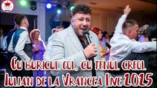 🎤Iulian de la Vrancea ❎ Cu buricul gol, cu tenul creol   Colaj Manele 2025 || Live Nunta Iasi