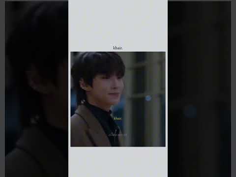 khair. #trending #viral #fyp #shorts #kdrama #edits #blinkshere164 #cute