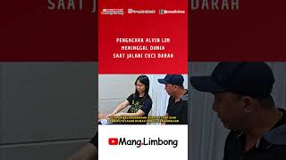 Pengacara Alvin Lim Meninggal Dunia saat Jalani Cuci Darah