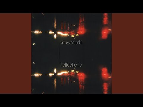 Смотреть «Reflections» на YouTube Смотреть «Reflections» на YouTube
