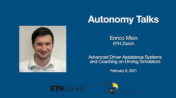 Autonomy Talks - Enrico Mion: Advanced Driver Assistance Systems and Coaching on Driving Simulators