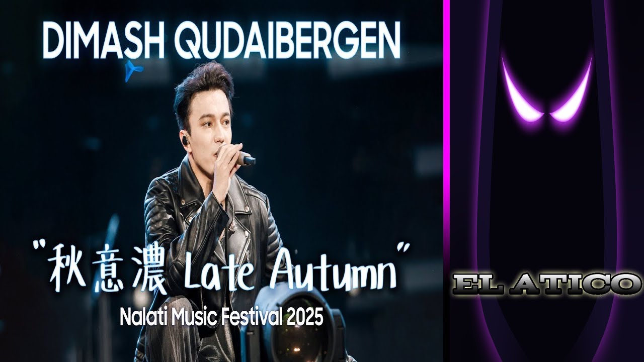 REACCION A DIMASH / LATE AUTUMN EN EL NALATI MUSIC FESTIVAL 2025